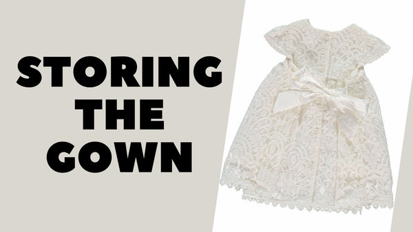 Storing a Christening Gown
