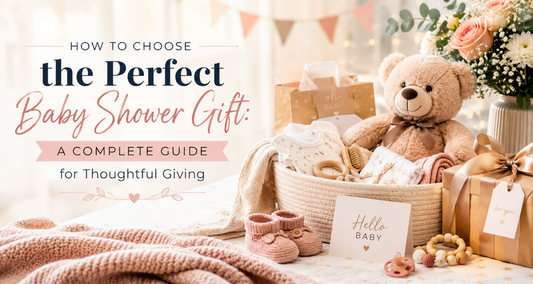 How to Choose the Perfect Baby Shower Gift